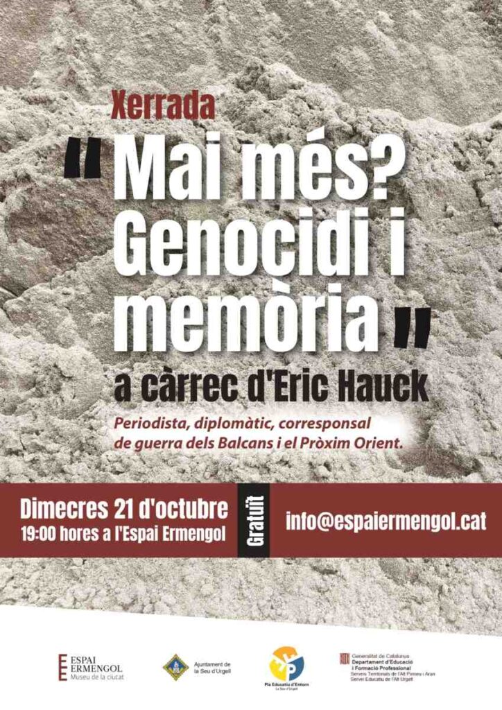 Xerrada: Mai més? Genocidi i memòria